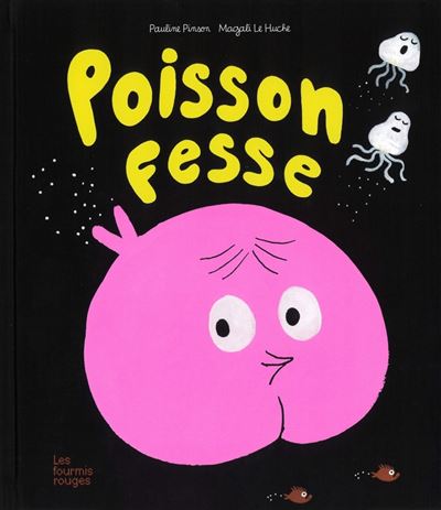 Couverture du livre Poisson-fesse, de Pauline Pinson