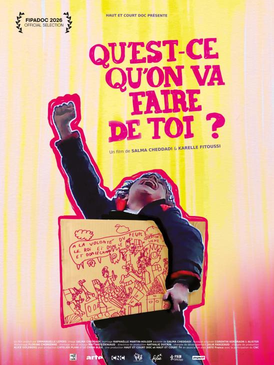 Affiche du documentaire Qu'est-ce qu'on va faire de toi?