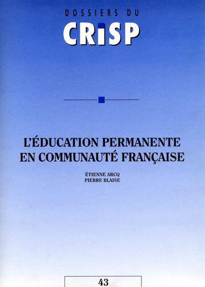 «L’éducation permanente en Communauté française», E. Arcq et P. Blaise
