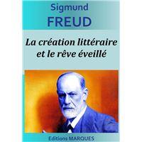 La création littéraire et le rêve éveillé